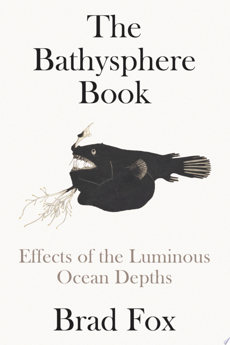 The Bathysphere Book