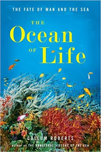 The Ocean of Life: The Fate of Man and the Sea